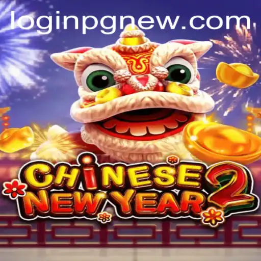 Explore the Exciting World of CHINESENEWYEAR2: A Celebration in Gaming