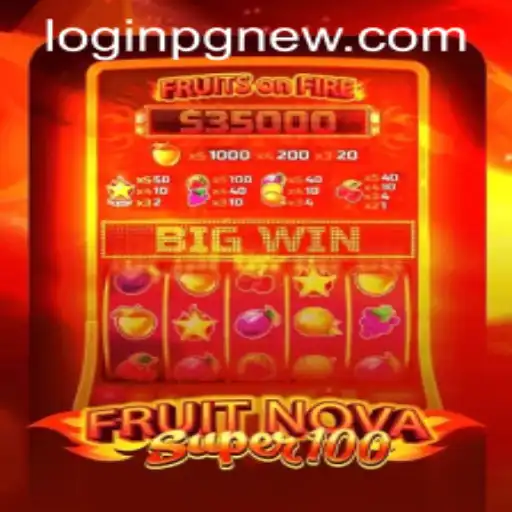 Explore the Thrills of FruitNovaSuper100 and the pgnew PH Login Experience