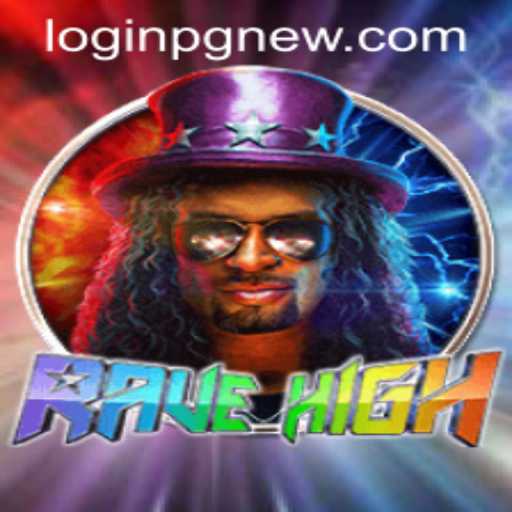 Dive into the Electrifying World of RaveHigh with PGNew PH Login